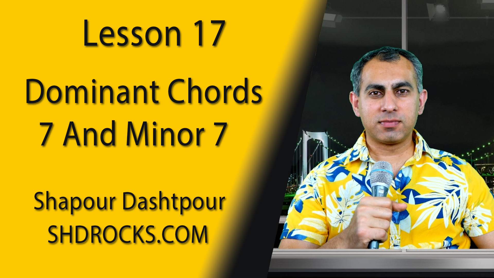 Lesson 17 - Dominant Chords - 7 and m7 - 2-6-24
